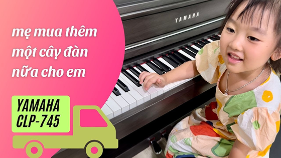Chị khách ủng hộ thêm cây piano điện Yamaha CLP-745 cho bé 26 image 44 5